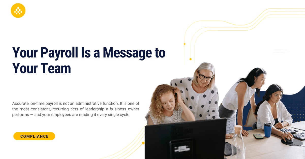 Your Payroll Is a Message to Your Team