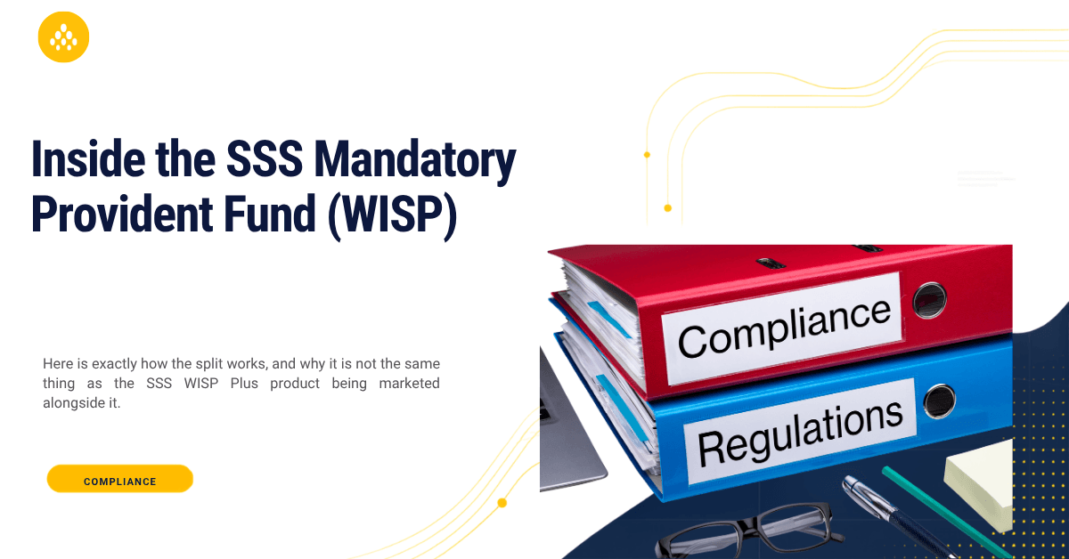 SSS Mandatory Provident Fund (WISP) Explained